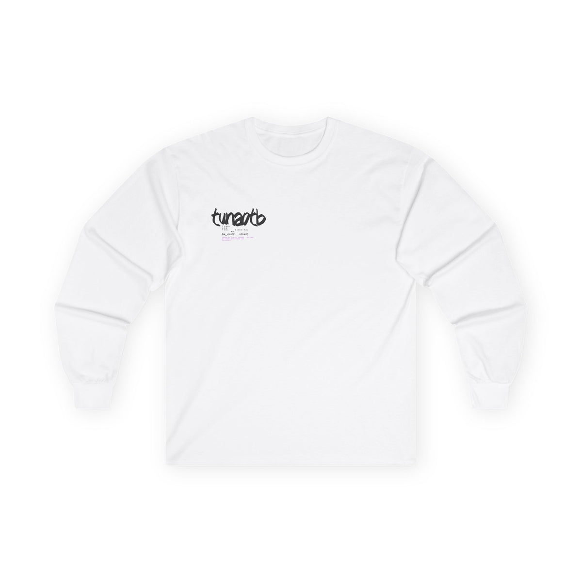 Long Sleeve Tee — 'tunaotb' Graffiti Logo Chest & Back Design