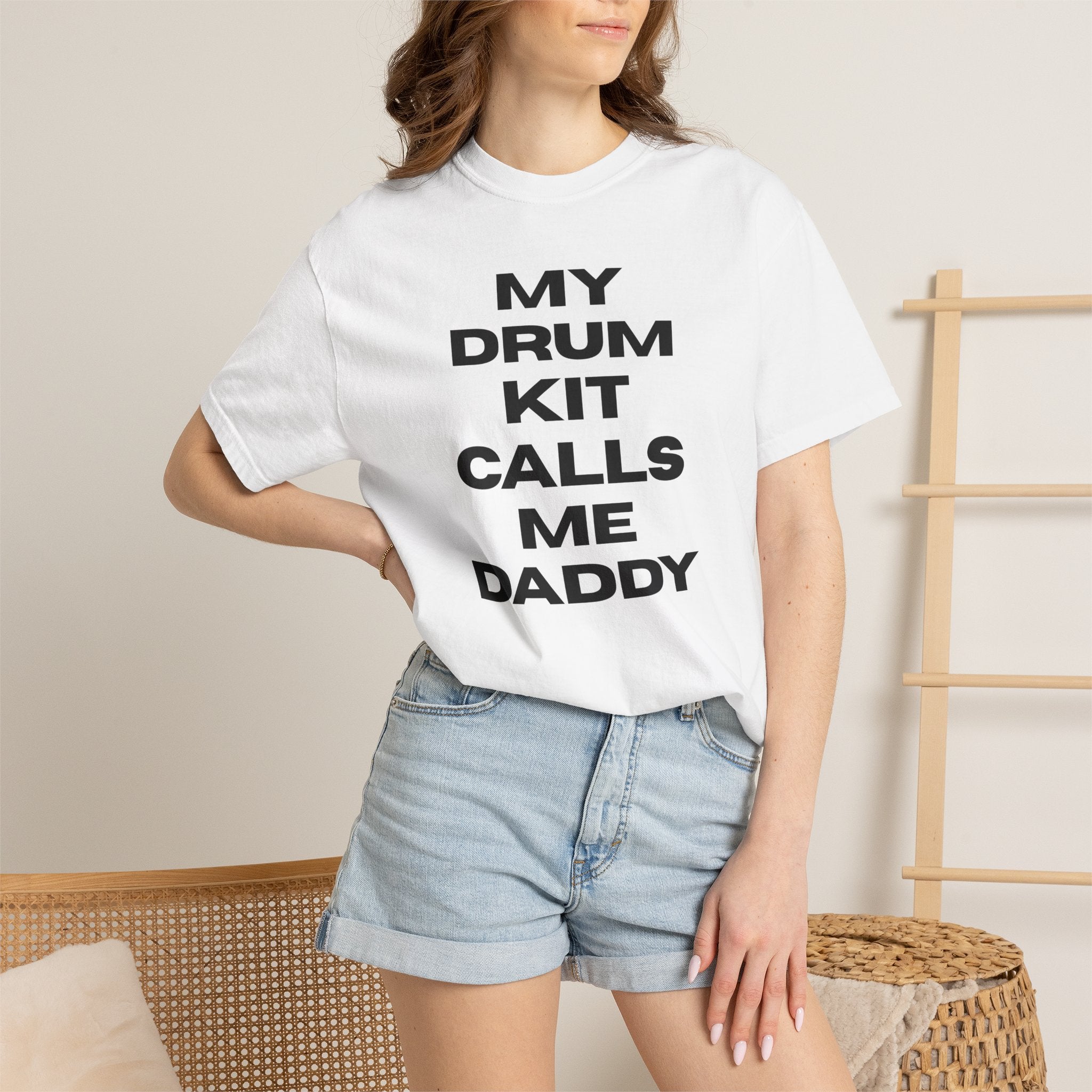 Drummer T-Shirt — "My Drum Kit Calls Me Daddy" Funny Musician Tee